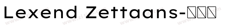 Lexend Zettaans字体转换